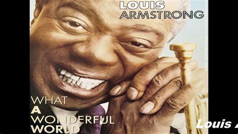 Louis Armstrongs "What a Wonderful World" ber&252;hrt auch &252;ber 50 Jahre nach seiner Ver&246;ffentlichung. . Youtube louis armstrong what a wonderful world